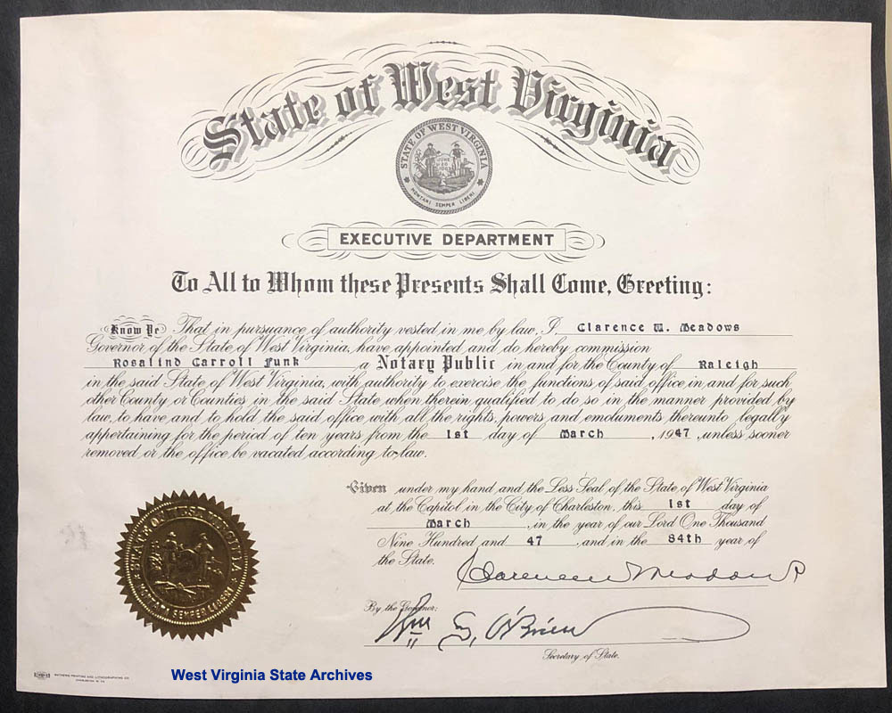 Notary Public certificate for Rosalind Carroll Funk, private secretary for Governor Clarence Meadow, 1947. (Sc2007-076)